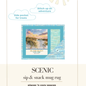 SCENIC Sip & Snack Mug Rug Pattern