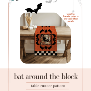 Bat Around the Block Table Runner Pattern
